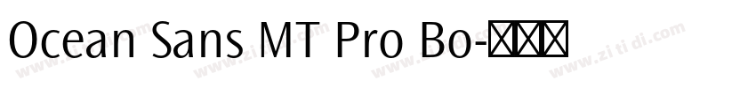 Ocean Sans MT Pro Bo字体转换